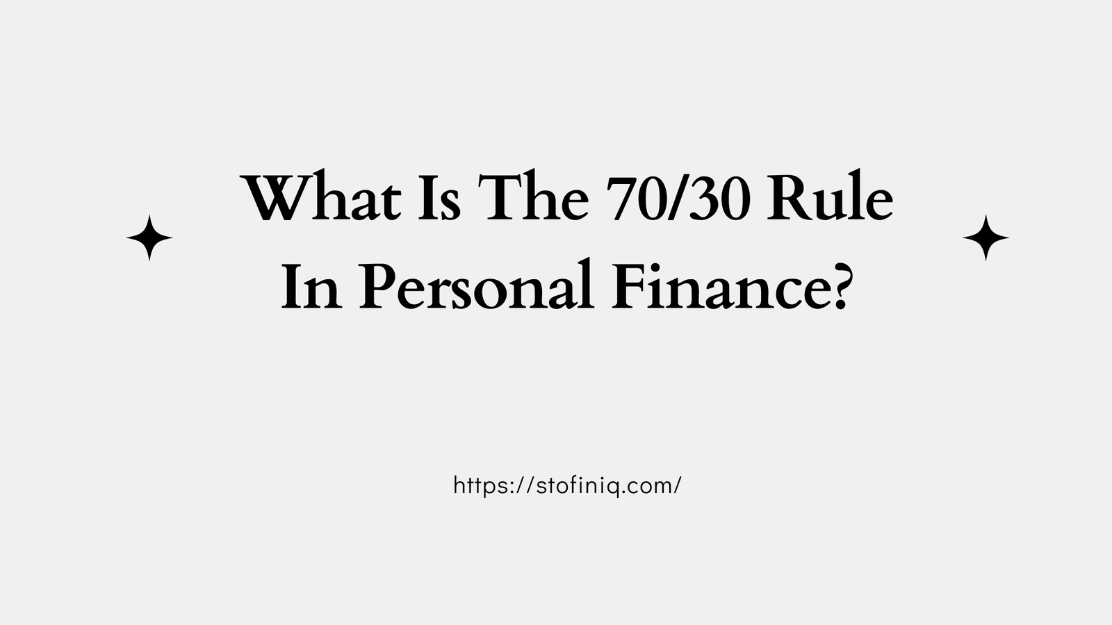 What Is The 70/30 Rule In Personal Finance