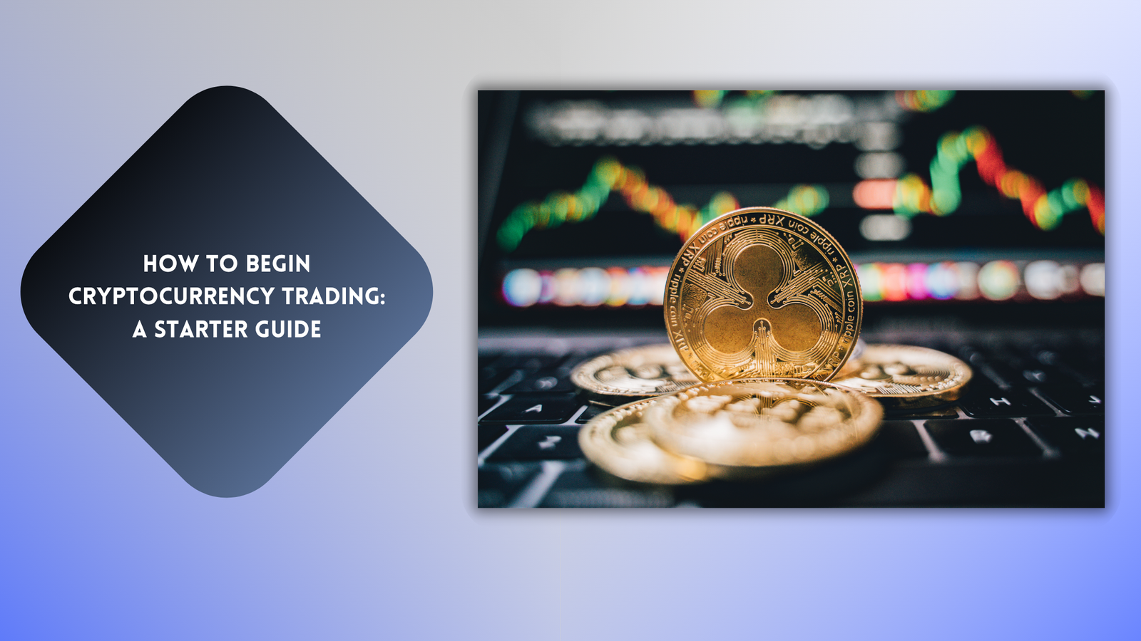 Start Cryptocurrency Trading