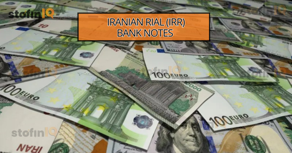 Iranian-Rial-bank-notes-1024x536 Top 10 Weakest Currencies of 2025 and Key Factors Affecting Currency Strength