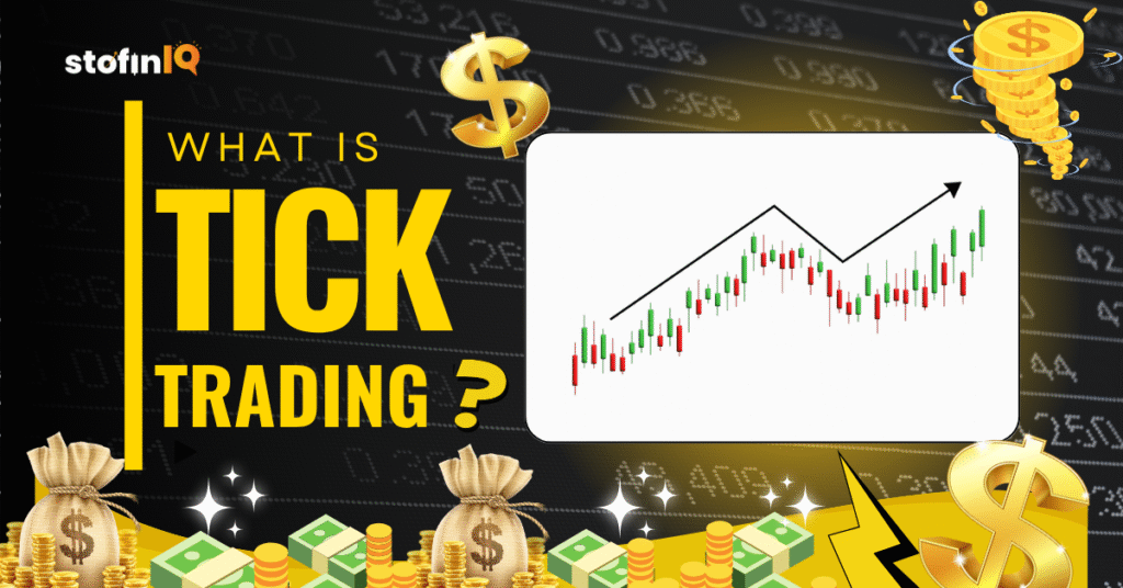 Tick Trading