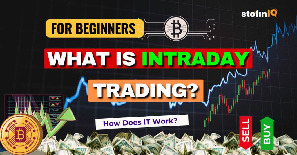 What-is-Intraday-Trading-1024x536 Intraday Trading: A Complete Beginner's Guide to Make Money Like a Pro