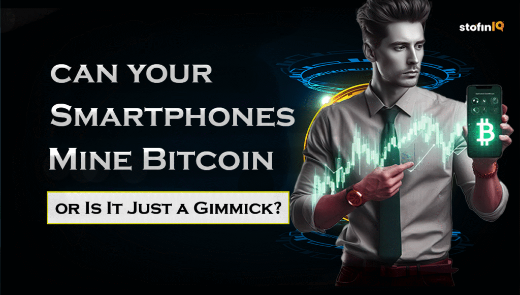 Can Smartphones Really Mine Bitcoin or Is It Just a Gimmick