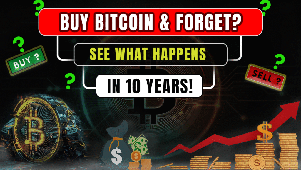 Can you buy Bitcoin and forget about it Can you hold Bitcoin for 10 years