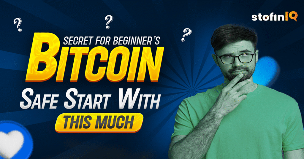 How much money do I need to start Bitcoin for a safe start as a beginner