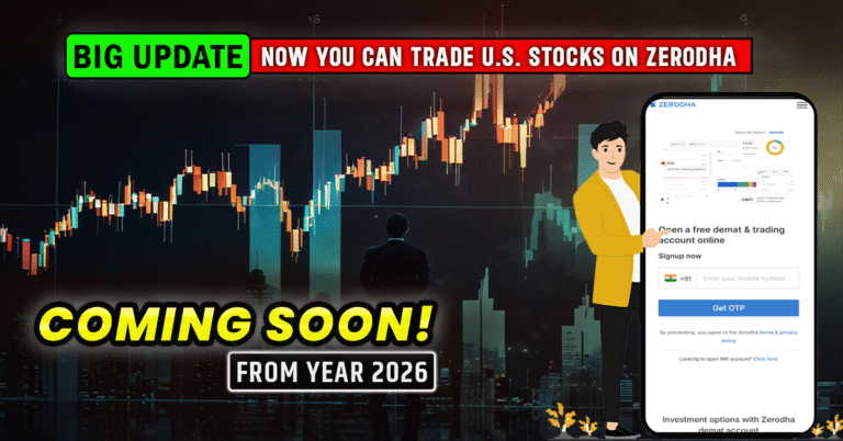 Can-You-Trade-in-U.S.-Stocks-Through-Zerodha-Soon-768x402 Blog