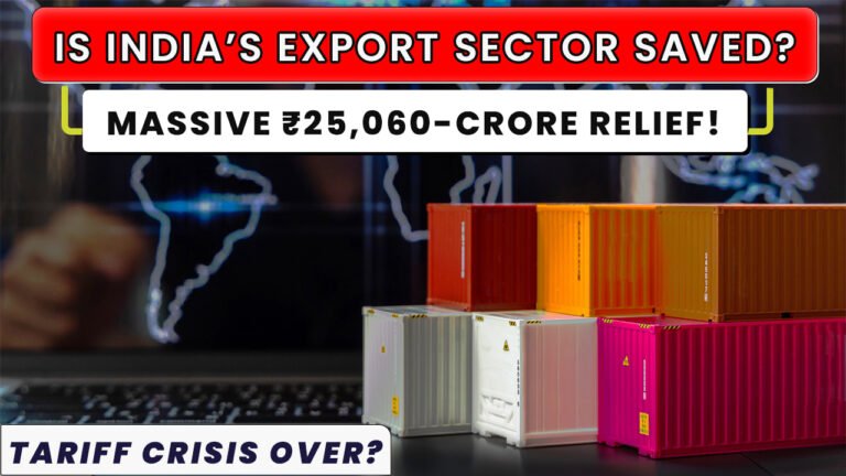 Centre-Unleashes-25060-Crore-Export-Shockwave-to-Rescue-Sectors-Crushed-by-Tariff-Heat-768x432 Blog